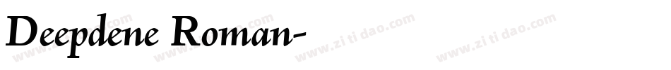 Deepdene Roman字体转换